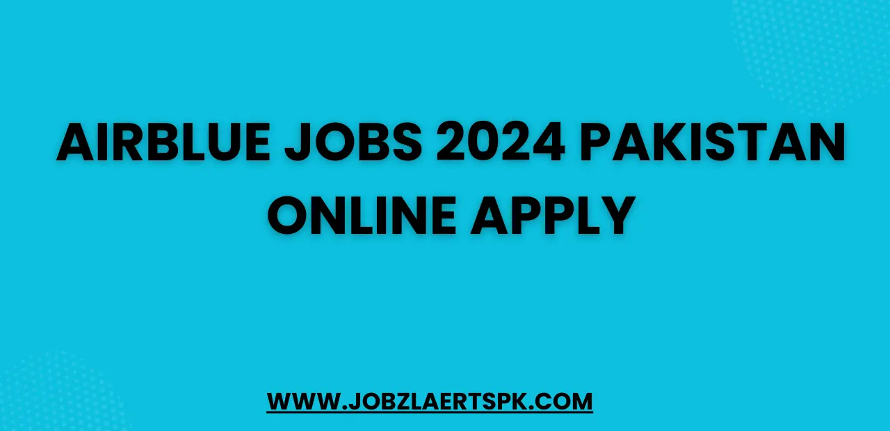 AirBlue Jobs 2024 Pakistan Online Apply