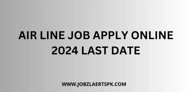 AIR LINE Job apply online 2024 Last Date